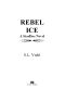 [Stardoc 06] • Rebel Ice